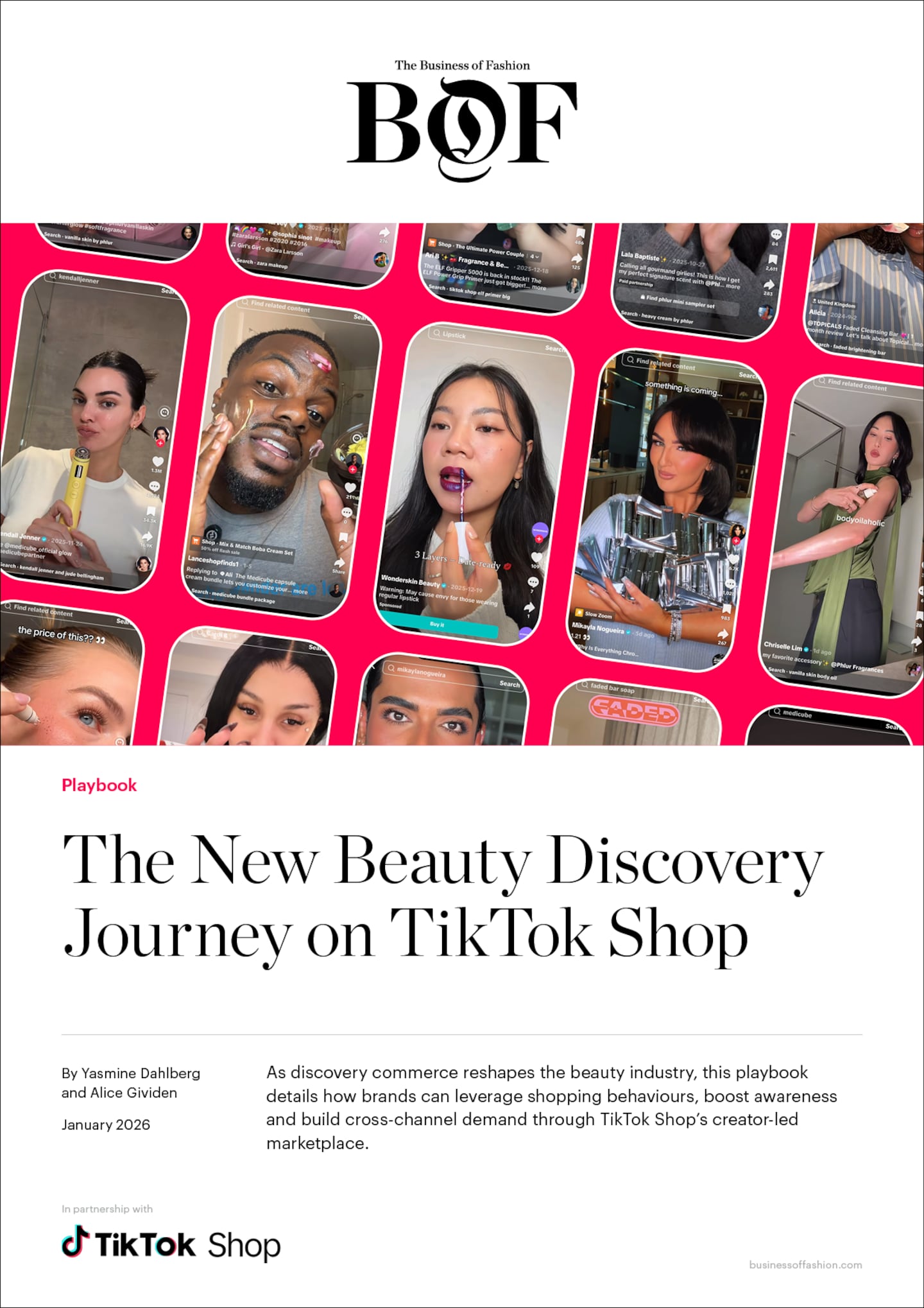 This BoF playbook details how brands can leverage shopping behaviours, boost awareness and build cross-channel demand through TikTok Shop’s creator-led marketplace.